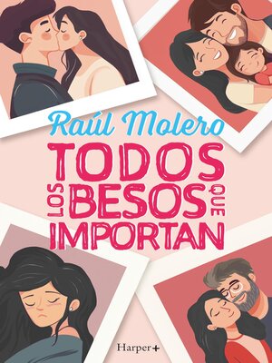 cover image of Todos los besos que importan